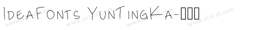IdeaFonts YunTingKa字体转换